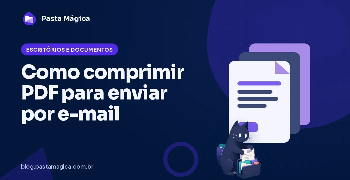 Como comprimir PDF para enviar por email sem estragar o documento