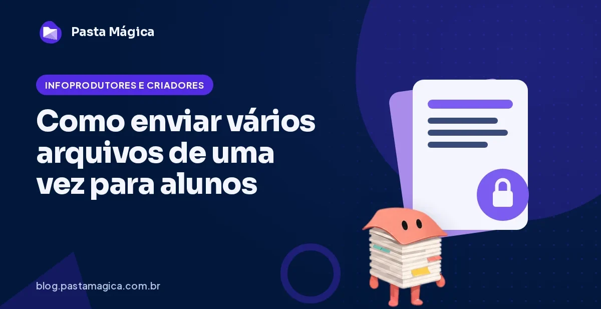 Como enviar vários arquivos de uma vez para alunos (ZIP organizado)