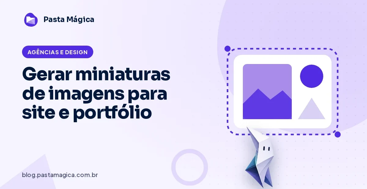 Como gerar miniaturas de imagens para site, portfólio e catálogo