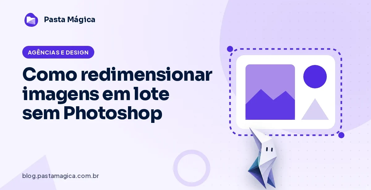 Como redimensionar imagens em lote sem Photoshop